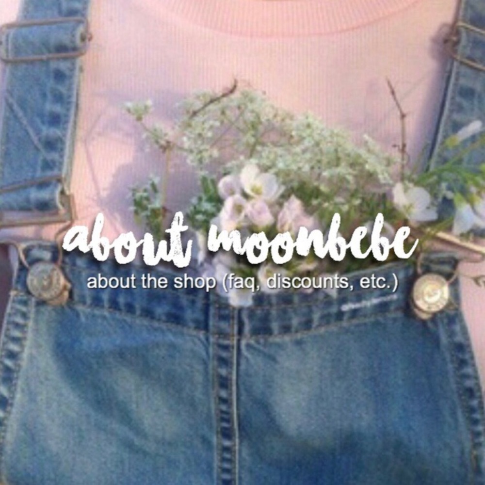 ABOUT MOONBEBE SHOP